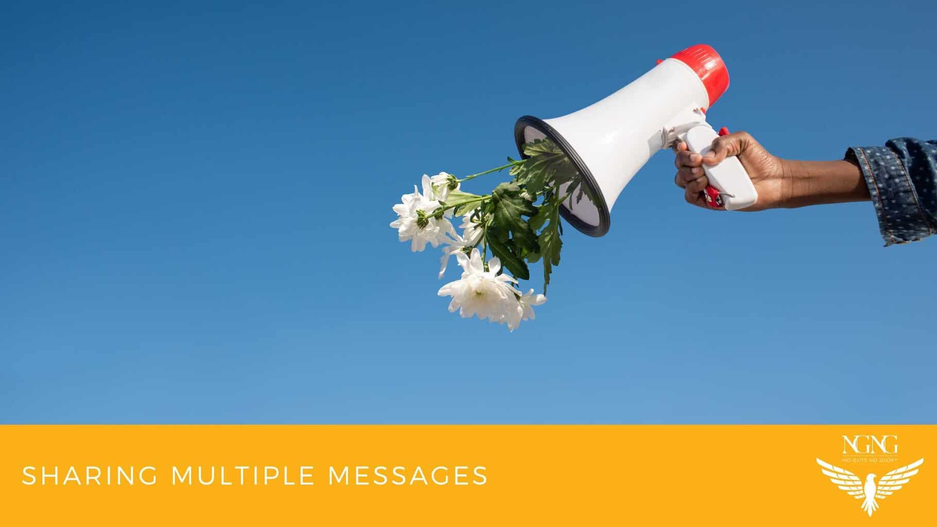 Sharing Multiple Messages